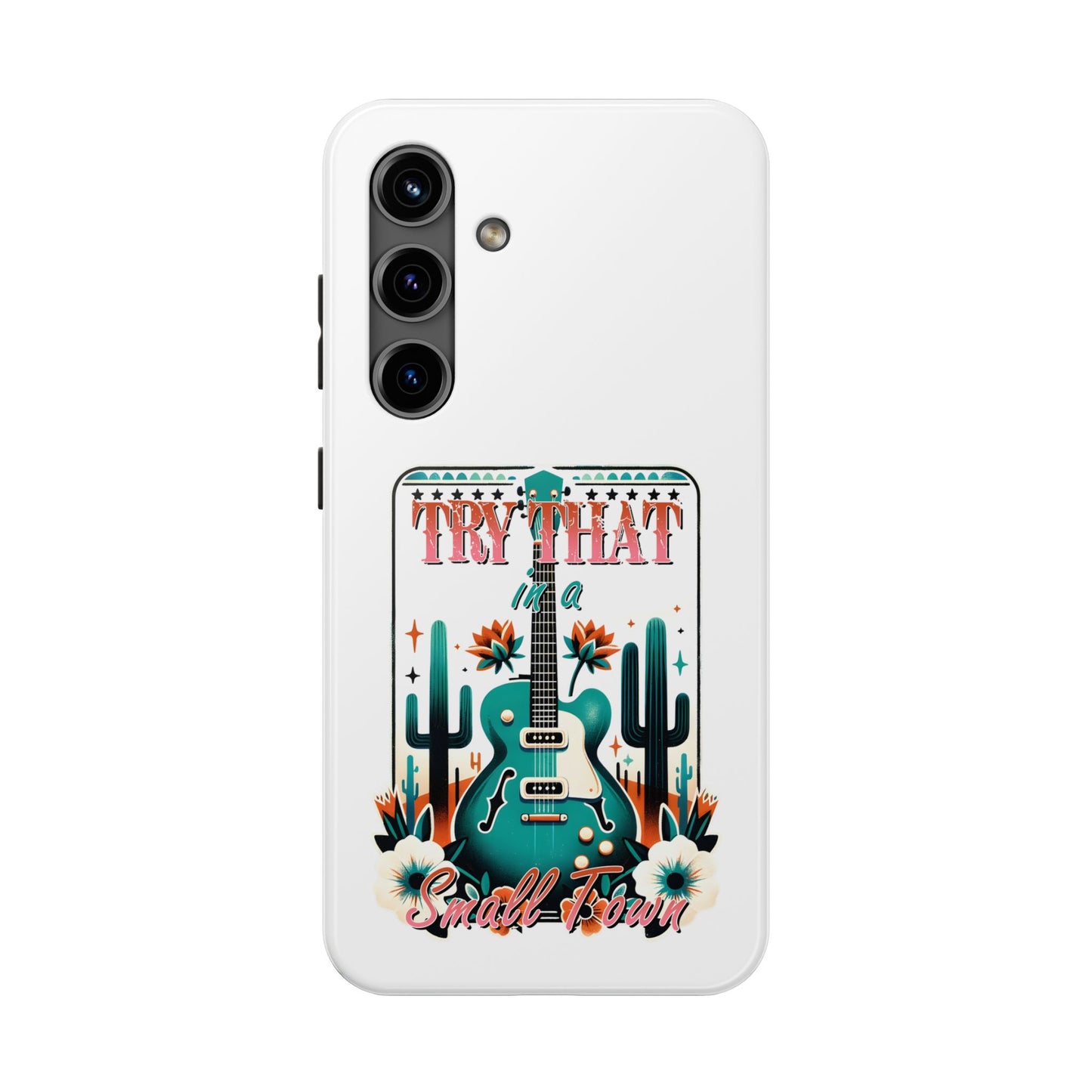 Try That Tough Phone Cases