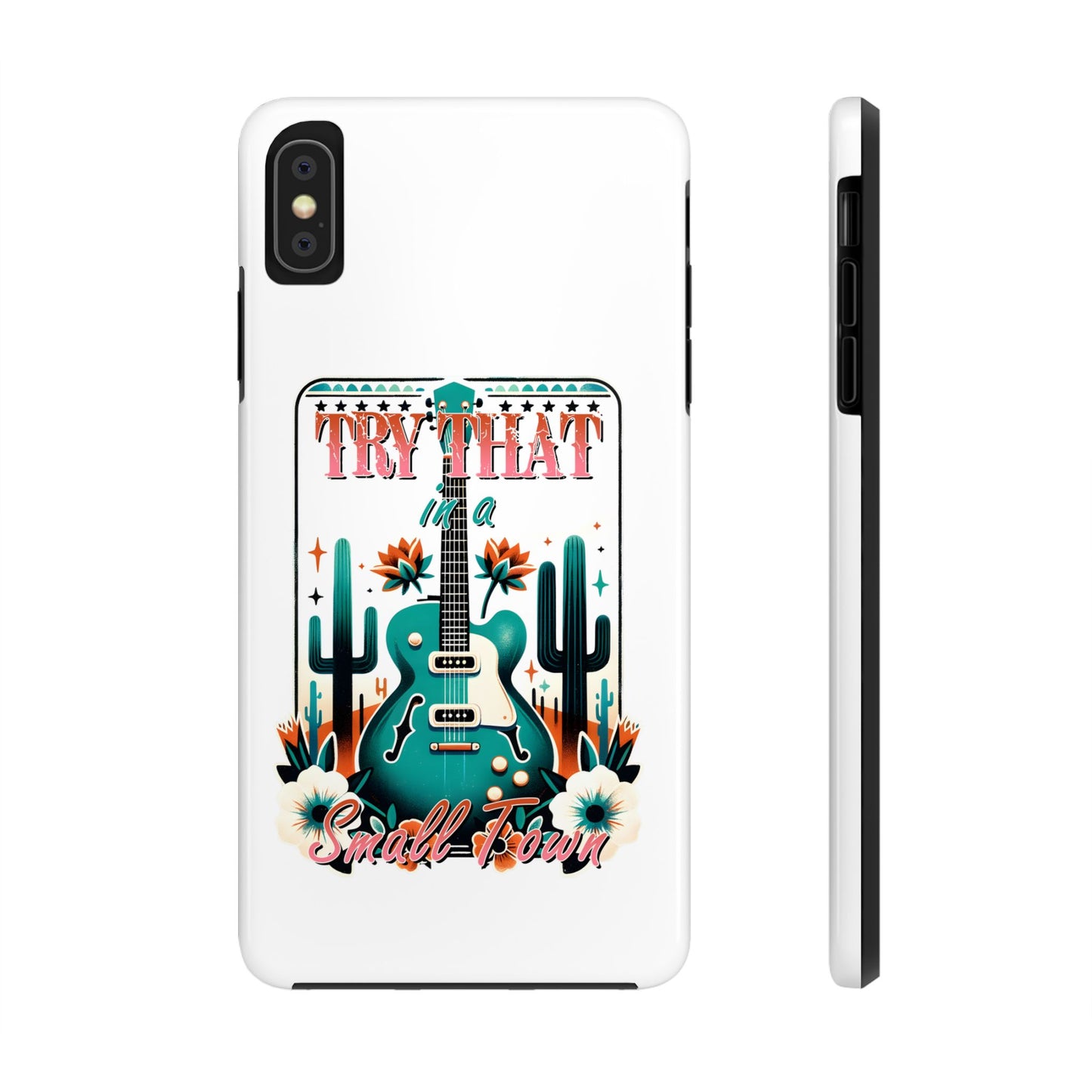 Try That Tough Phone Cases