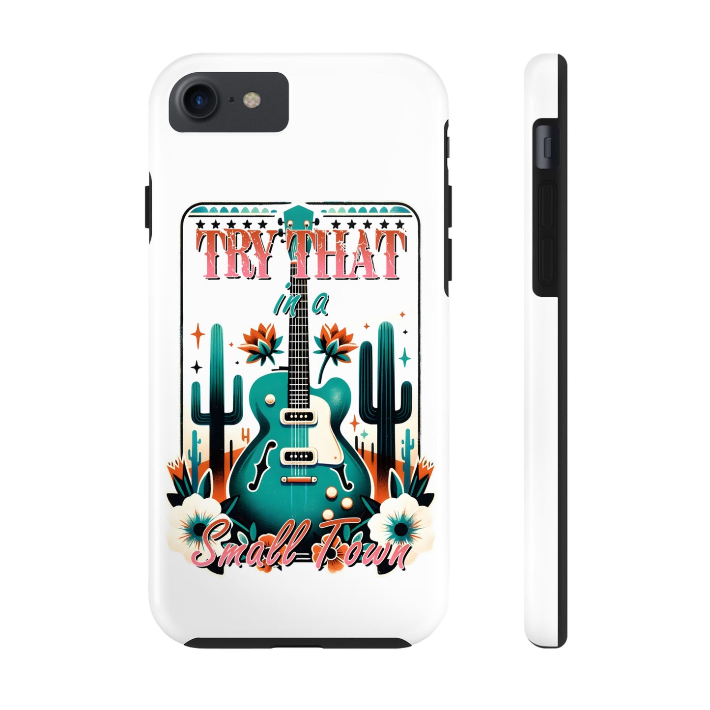 Try That Tough Phone Cases