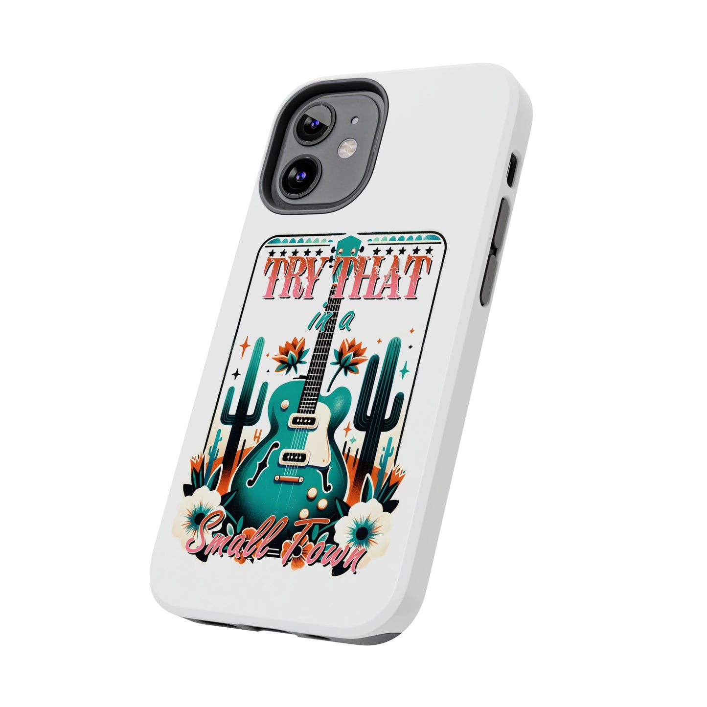 Try That Tough Phone Cases